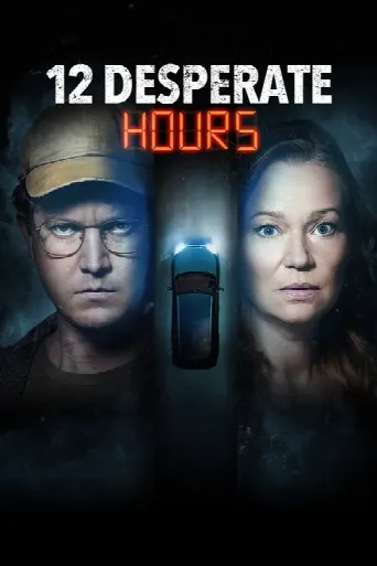 12 Desperate Hours (2023) poster