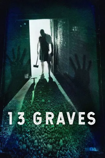 13 Graves (2019) poster