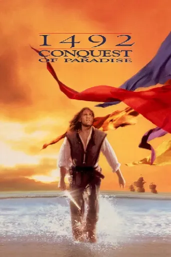 1492: Conquest of Paradise (1992) poster