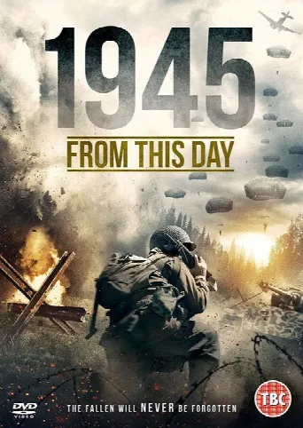 1945 From This Day (2018) poster