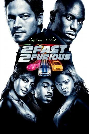 2 Fast 2 Furious (2003) poster