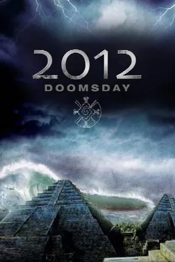 2012 Doomsday (2008) poster