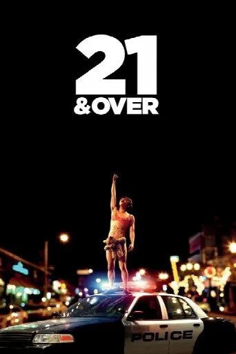 21 & Over (2013) poster