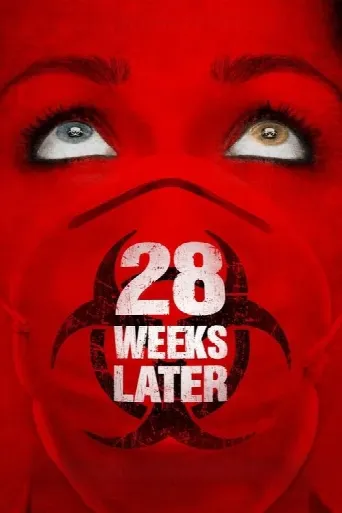 28 Weeks Later (2007) poster