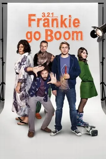 3, 2, 1... Frankie Go Boom (2012) poster