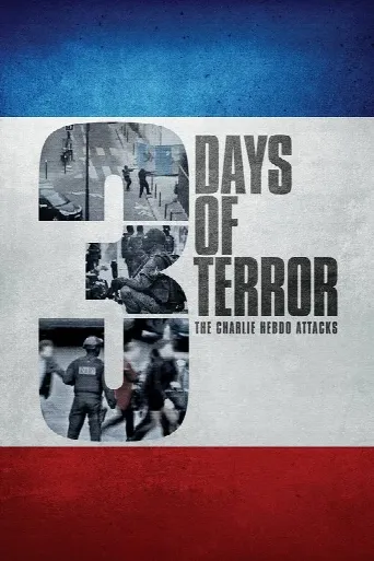 3 Days of Terror: The Charlie Hebdo Attacks (2016) poster