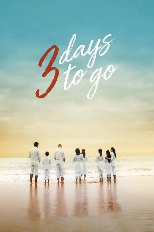 3 Days to Go (2019) poster