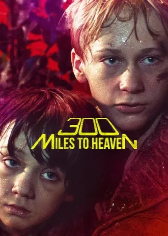 300 Miles to Heaven (1989) poster