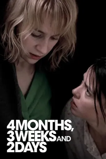 4 Months, 3 Weeks and 2 Days (2007) poster