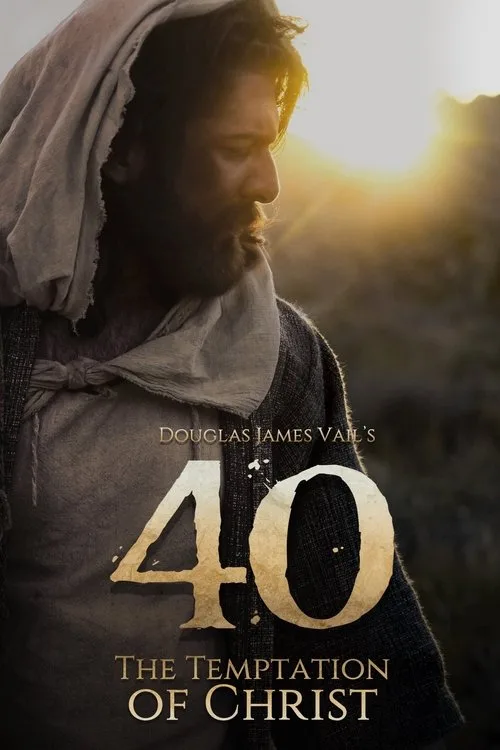 Watch 40: The Temptation of Christ (2020) online free - poster