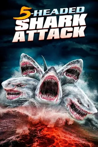 5 Headed Shark Attack (2017) poster