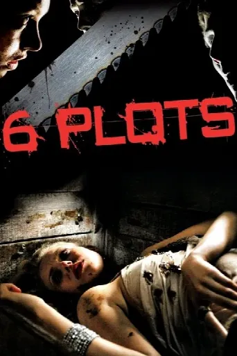 6 Plots (2012) poster