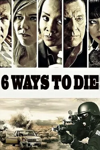 6 Ways to Die (2015) poster