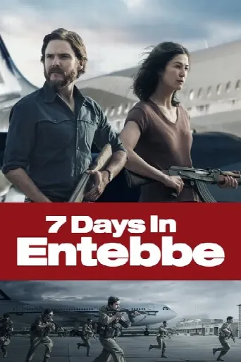 7 Days in Entebbe (2018) poster