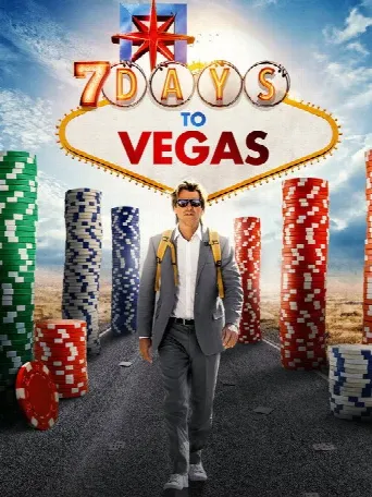 7 Days to Vegas (2019) poster