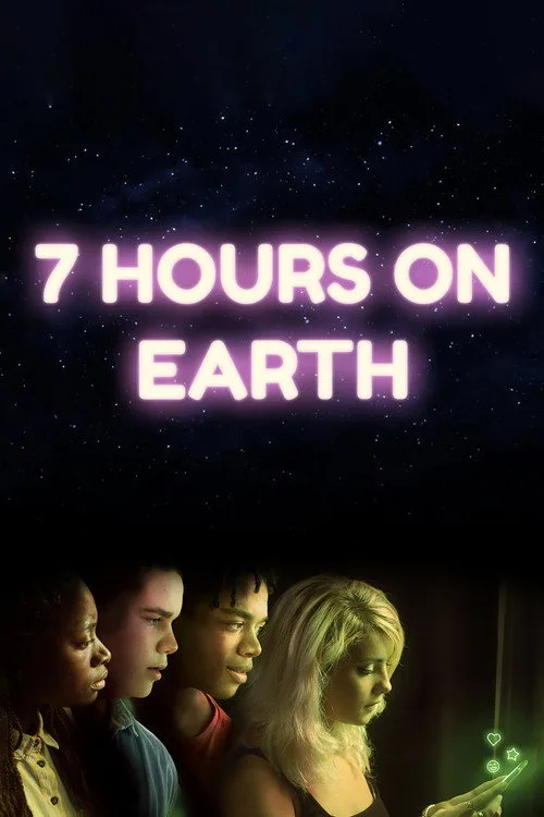 Watch 7 Hours on Earth (2020) online free - poster