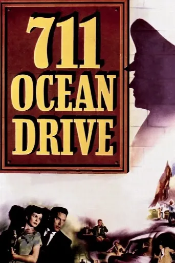 711 Ocean Drive (1950) poster