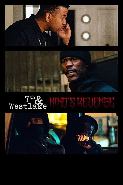 Watch 7th and Westlake: Nino's Revenge (2019) online free - poster