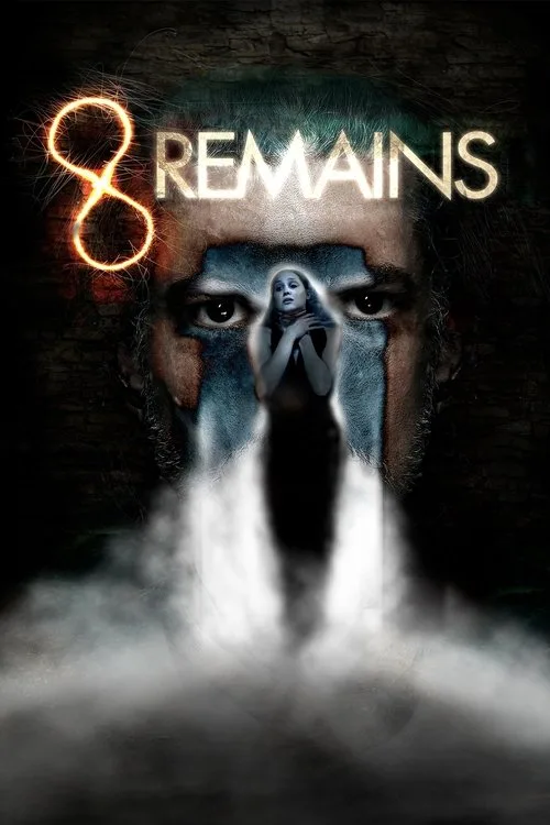 Watch 8 Remains (2018) online free - poster