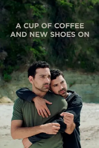 A Cup of Coffee and New Shoes On (2022) poster