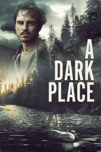 A Dark Place (2019) poster