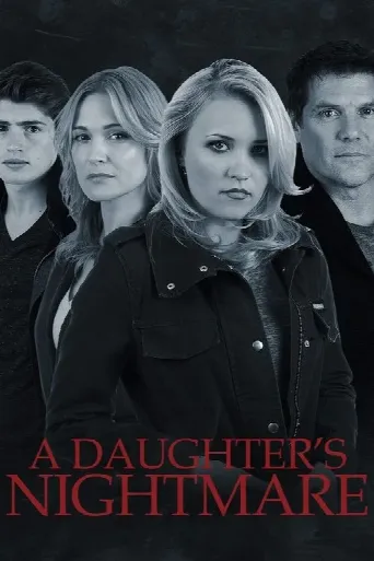 A Daughter's Nightmare (2014) poster