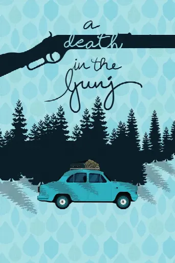 A Death in the Gunj (2016) poster