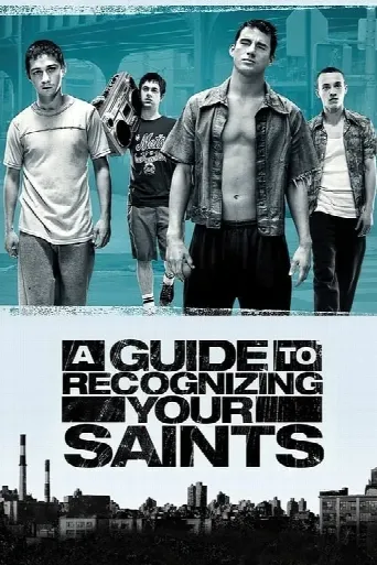 A Guide to Recognizing Your Saints (2006) poster