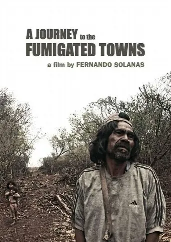 A Journey to the Fumigated Towns (2019) poster