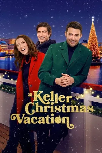 A Keller Christmas Vacation (2025) poster