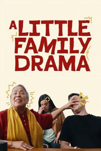 A Little Family Drama (2025) poster