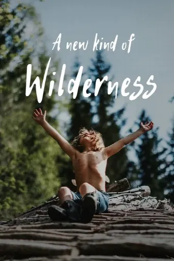A New Kind of Wilderness (2024) poster