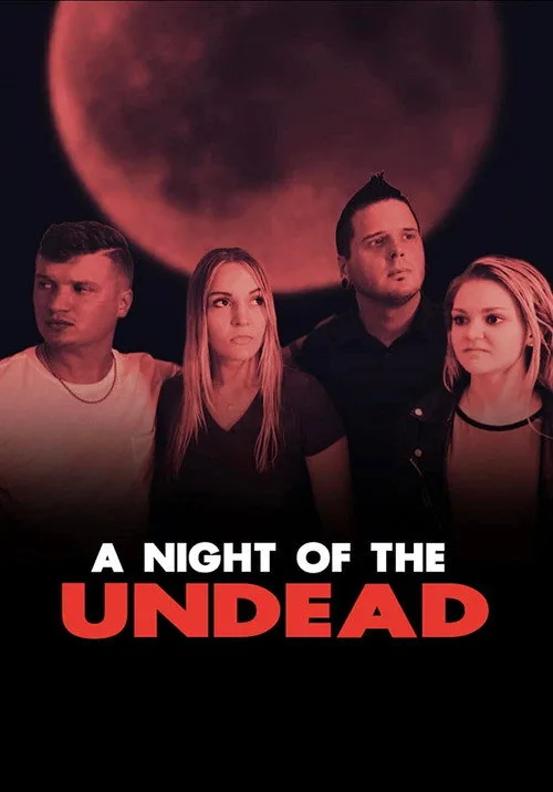 Watch A Night of the Undead (2022) online free - poster