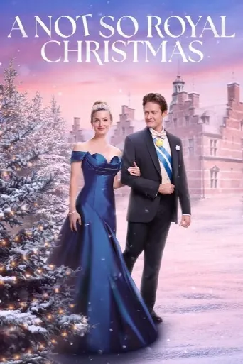 A Not So Royal Christmas (2023) poster
