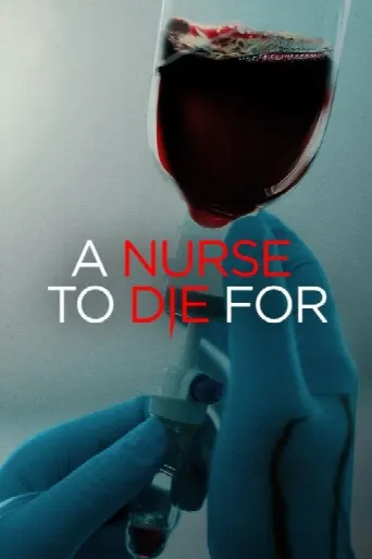 A Nurse to Die For (2023) poster