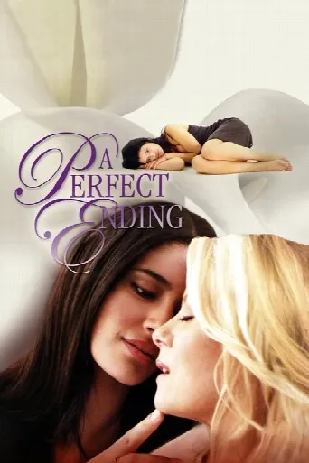 A Perfect Ending (2012) poster