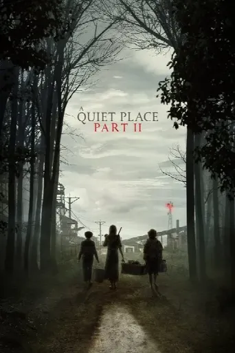 A Quiet Place Part II (2021) poster