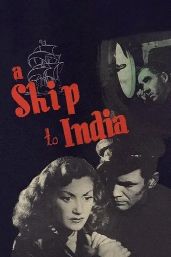 A Ship to India (1947) poster