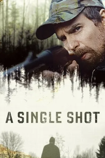 A Single Shot (2013) poster