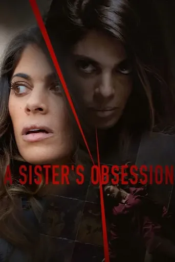 A Sister's Obsession (2018) poster