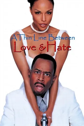 A Thin Line Between Love and Hate (1996) poster