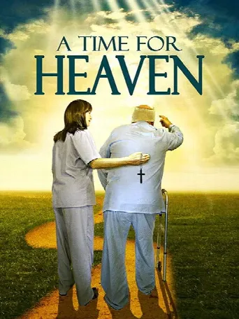 A Time For Heaven (2017) poster