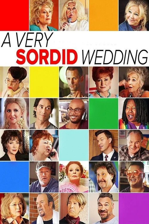 Watch A Very Sordid Wedding (2017) online free - poster