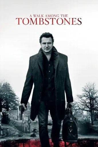 A Walk Among the Tombstones (2014) poster