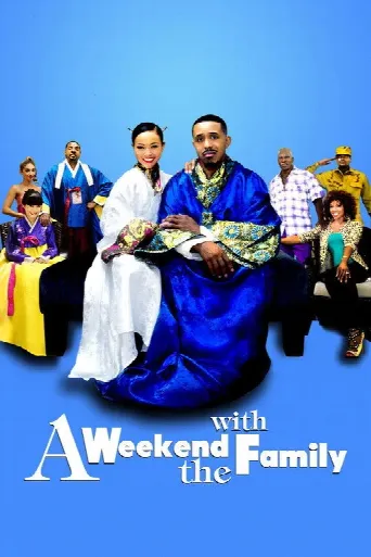 A Weekend with the Family (2016) poster