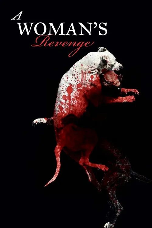 Watch A Woman's Revenge (2012) online free - poster