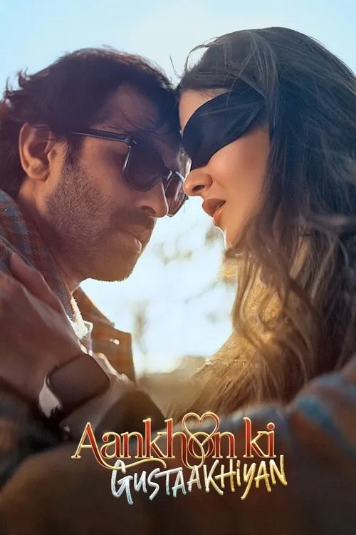 Aankhon Ki Gustaakhiyan (2025) poster