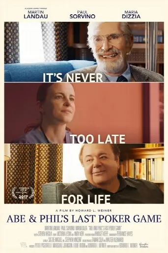 Abe & Phil's Last Poker Game (2018) poster