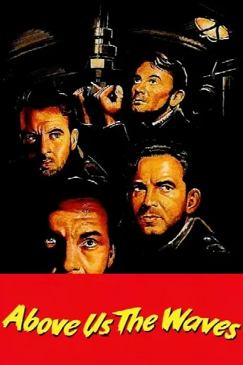 Above Us the Waves (1955) poster