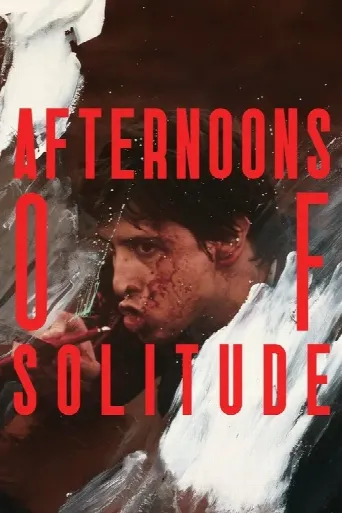 Afternoons of Solitude (2025) poster